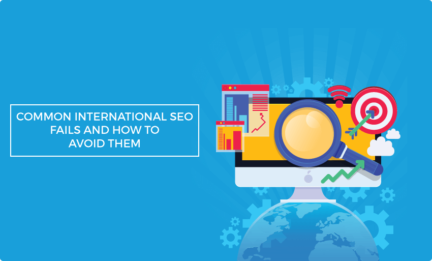 common international seo fails avoid