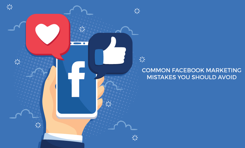 common facebook marketing mistakes avoid